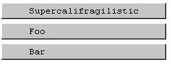 [all buttons of equal width but wider than on IE 4]